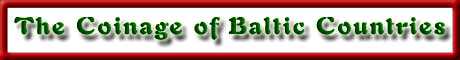 The Coinage of Baltic Countries